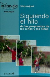 Siguiendo el hilo: de las propuestas de los niños y las niñas de Ediciones Octaedro, S.L.