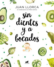 Sin dientes y a bocados de Vergara (Ediciones B)