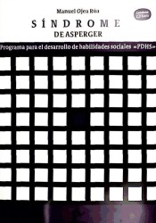 Síndrome de Asperger : programa para el desarrollo de habilidades sociales PDHS