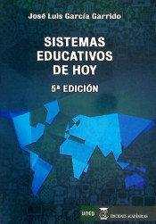 Sistemas educativos de hoy de Ediciones Académicas S.A.