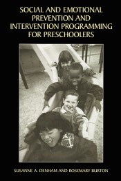 Social and Emotional Prevention and Intervention Programming for Preschoolers de Springer