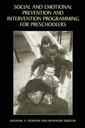 Social and Emotional Prevention and Intervention Programming for Preschoolers