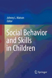 Social Behavior and Skills in Children