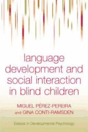Social Interaction and Language Development in Blind Children de Taylor & Francis Ltd