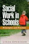 Social Work in Schools: Principles and Practice de GUILFORD PUBN