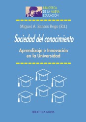 Sociedad del conocimiento. Aprendizaje e Innovación en la Universidad de Biblioteca Nueva