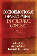 Socioemotional Development in Cultural Context de GUILFORD PUBN
