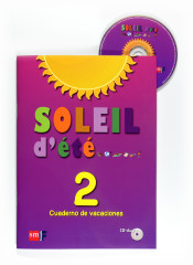 Soleil d'été. 2 ESO. Cuaderno de vacaciones de EDICIONES SM