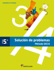 Solución de problemas 5º Primaria: Cuaderno de trabajo de Santillana Educación, S.L.