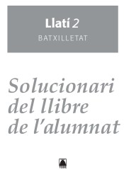 Solucionari. Llatí 2. Batxillerat (2016)