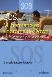 SOS: mi hermano es síndrome de Down