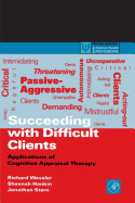 Succeeding With Difficult Clients
