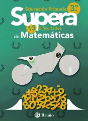 Supera las 13 Dificultades de Matemáticas 3º