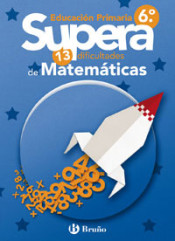 Supera las 13 Dificultades de Matemáticas 6º de Editorial Bruño