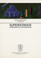 Superdotados: problemática e intervención