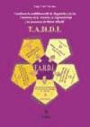 TAHDI. Cuestionario multifactorial de diagnóstico de los Trastornos de la Atención y/o Hiperactividad y los trastornos de Distrés Infantil.- 4 a 14 años. de Ediciones Lebón, S.L.