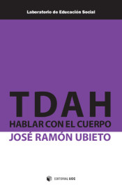 TDAH: hablar con el cuerpo de Editorial UOC, S.L.