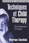 Techniques of Child Therapy de Guilford Press