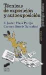 Técnicas de exposición y autoexposición