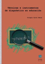 Técnicas e instrumentos de diagnóstico en educación de Ediciones Aljibe, S.L.