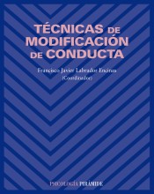 Técnicas de modificación de conducta de Ediciones Pirámide, S.A.