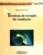 TECNICAS TERAPIA DE CONDUCTA de Martínez Roca