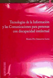 Tecnologías de la Información y las Comunicaciones para personas con discapacidad intelectual de Univ Públic Navarra/Nafarroako Unib Publik