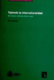 Tejiendo la interculturalidad: actividades creativas para el aula de Los Libros de la Catarata