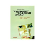 Temperamento y rendimiento escolar: qué es, cómo influye, cómo se evalúa de Narcea, S.A. de Ediciones