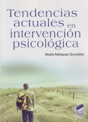 Tendencias actuales en intervención psicológica