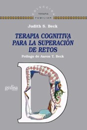 Terapia cognitiva para la superación de retos de Editorial Gedisa, S.A.