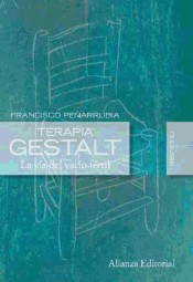 Terapia Gestalt: la vía del vacío fértil de Ed. Alianza