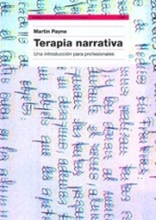 Terapia narrativa: una introducción para profesionales