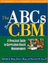 The ABCs of CBM: A Practical Guide to Curriculum-Based Measurement de GUILFORD PUBN