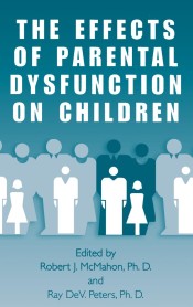 The Effects of Parental Dysfunction on Children de Springer