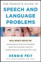 The Parents Guide to Speech and Language Problems
