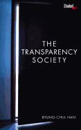 The Transparency Society de STANFORD UNIV PR