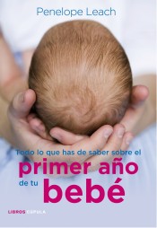 TODO LO QUE HAS DE SABER...BEBE.LIBROSCU de Libros Cúpula