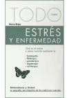 Todo sobre estrés y enfermedad