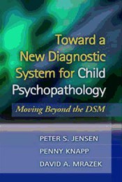 Toward a New Diagnostic System for Child Psychopathology de Routledge