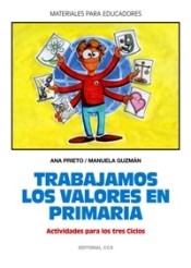 Trabajamos los valores en primaria - 1ª edición.