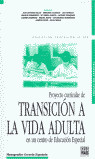 TRANSICION VIDA ADULTA EN CENTRO DE EDUCACION ESPECIAL