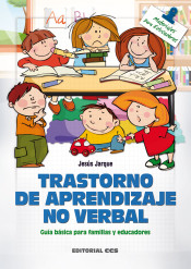 Trastorno de aprendizaje no verbal: Guía básica para familias y educadores