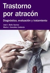 Trastorno por atracón de Ediciones Pirámide