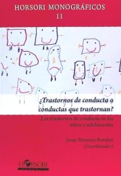 ¿Trastornos de conducta o conductas que trastornan? de HORSORI EDITORIAL