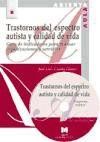 Trastornos del espectro autista y calidad de vida de Editorial La Muralla, S.A.