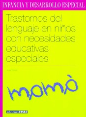 Trastornos del lenguaje en niños con necesidades educativas especiales de Editorial Ceac