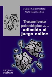 Tratamiento psicológico de la adicción al juego online de Ediciones Pirámide