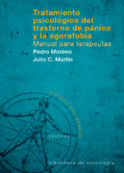 Tratamiento psicológico del trastorno de pánico y de la agorafobia : manual para terapeutas