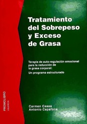 Tratamiento de sobrepeso y exceso de grasa: terapia de auto-regulacion emocional para la reducción de la grasa corporal:un programa estructurado de Editorial Promolibro